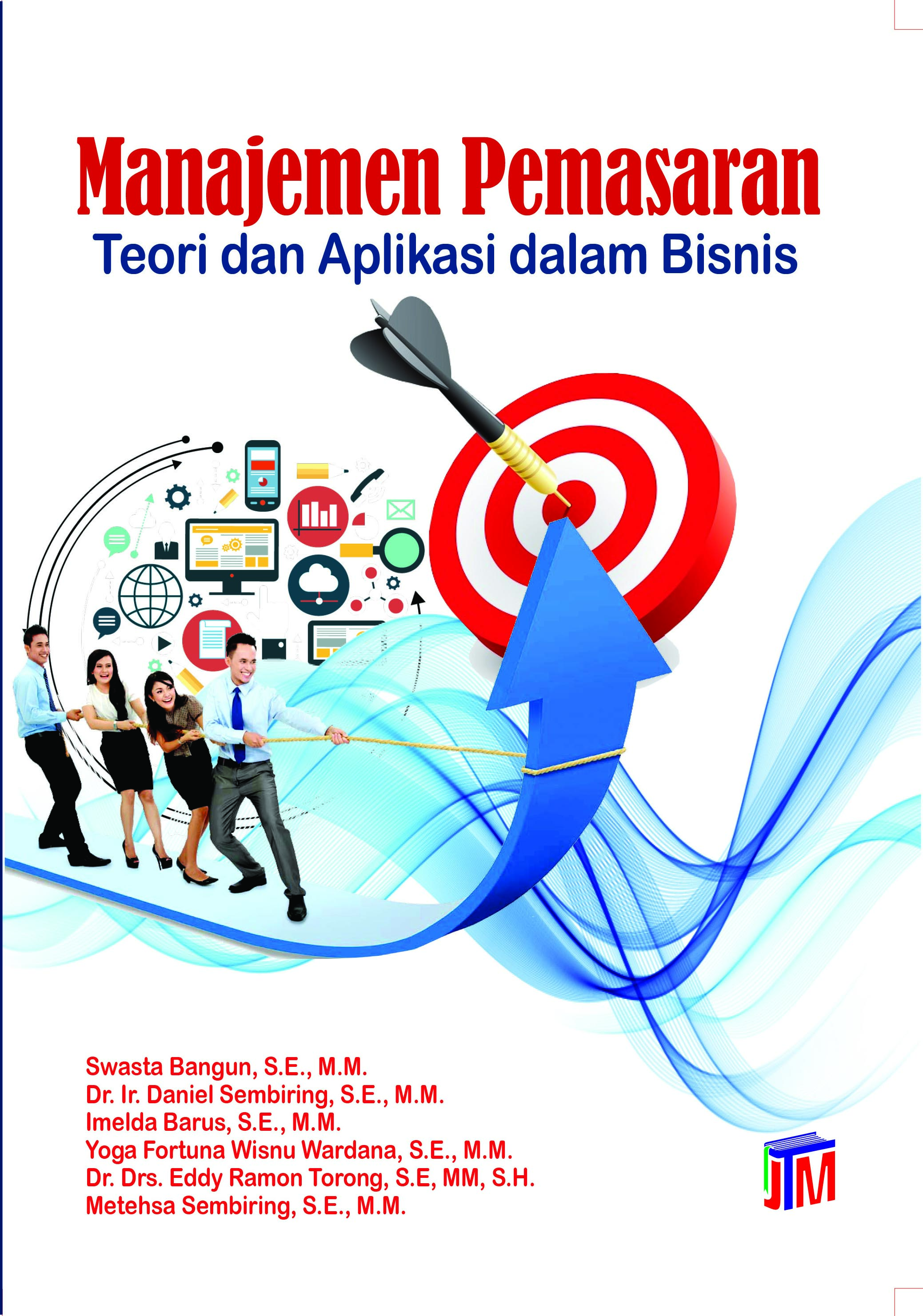 Manajemen Pemasaran  Teori dan Aplikasi dalam Bisnis